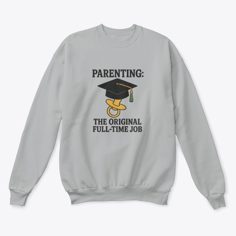 Parenting: The Original FullTime Job
