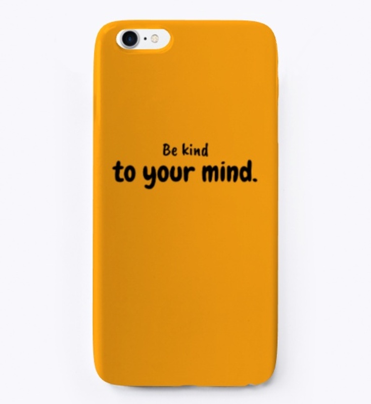BE kind to your mind t-shirt unisex