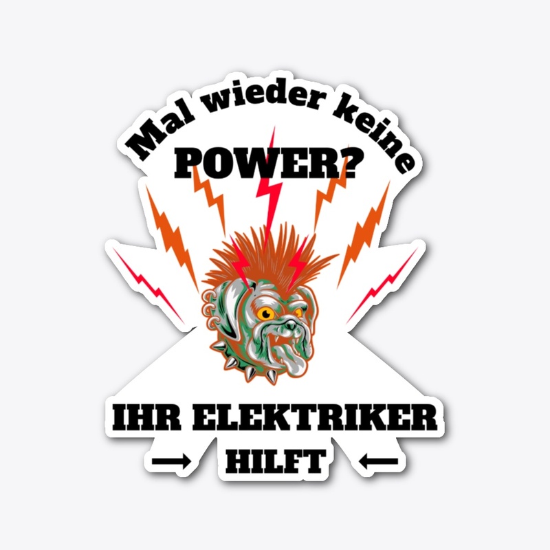 Elektriker gibt Power zurück, Punk, Hund