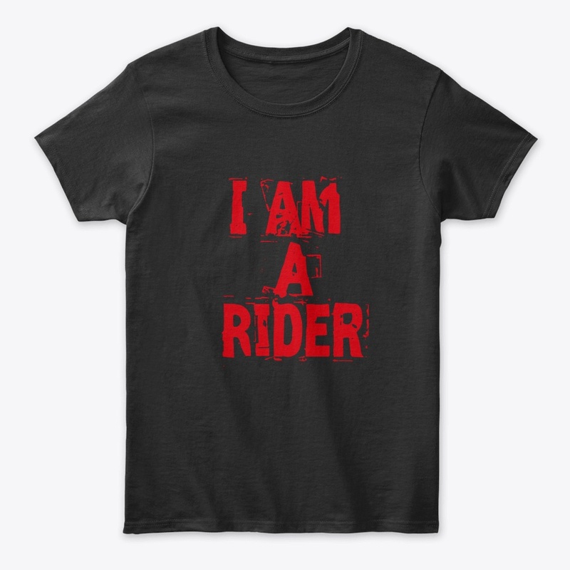 I am a rider