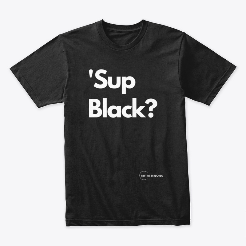 What's up (black)