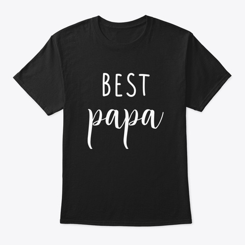 Best Papa Black T-Shirt Front