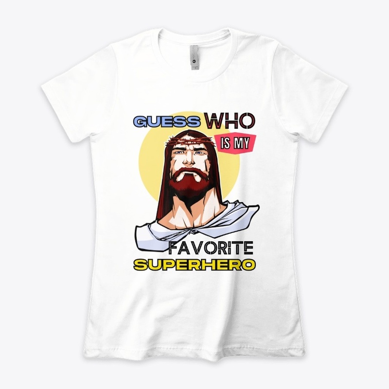 Jesus My Superhero