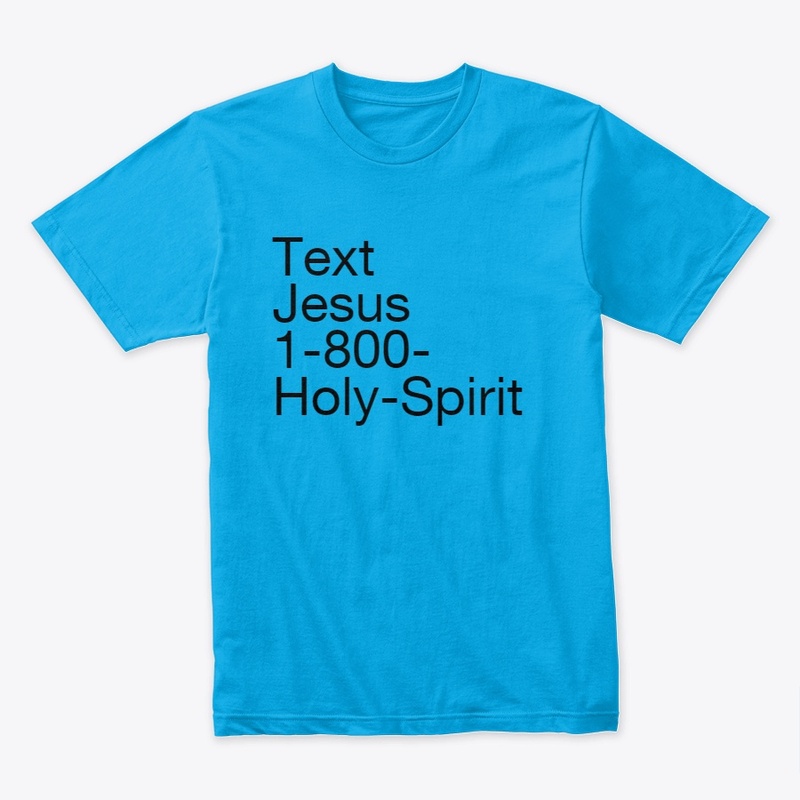 1800 Holy Spirit shirt
