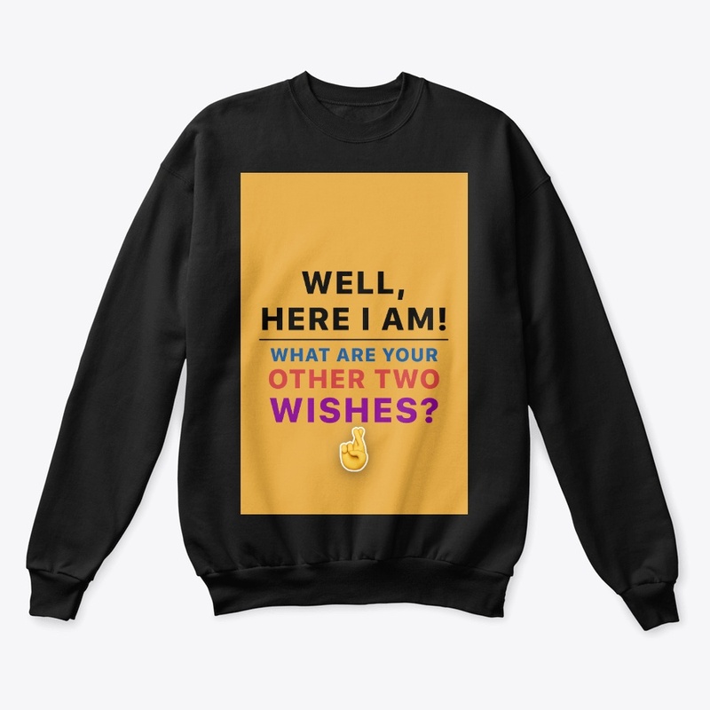 Well, Here I Am! Premium Quality T-Shirt