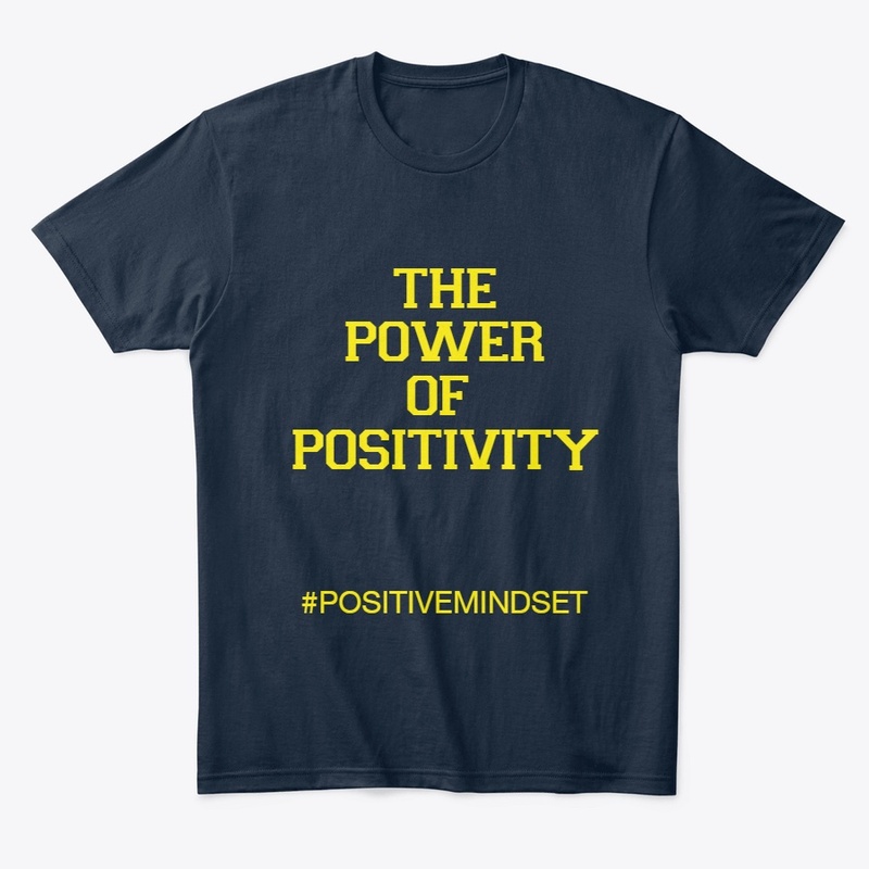 THE POWER OF POSITIVITY