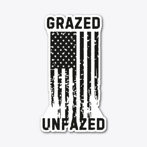 Grazed Unfazed Standard T-Shirt Front