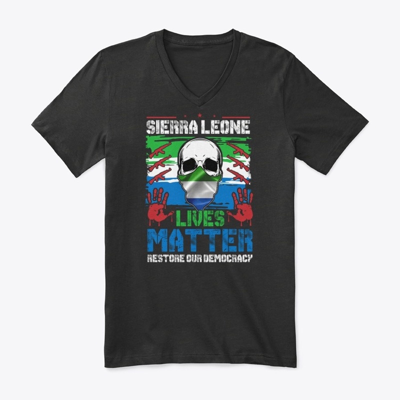 #Sierra Leone Lives Matter