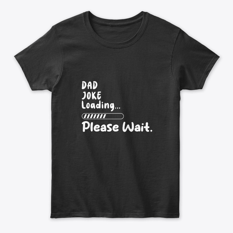 Prepare for Puns: Dad Joke Loading.
