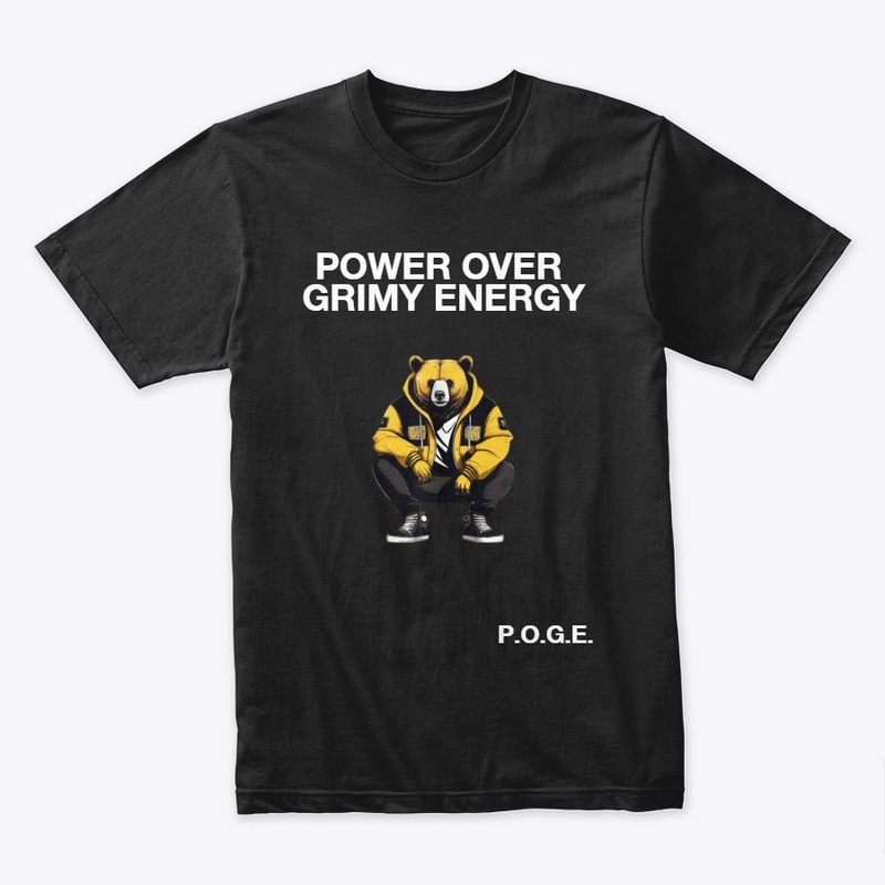 POWER OVER GRIMY ENERGY