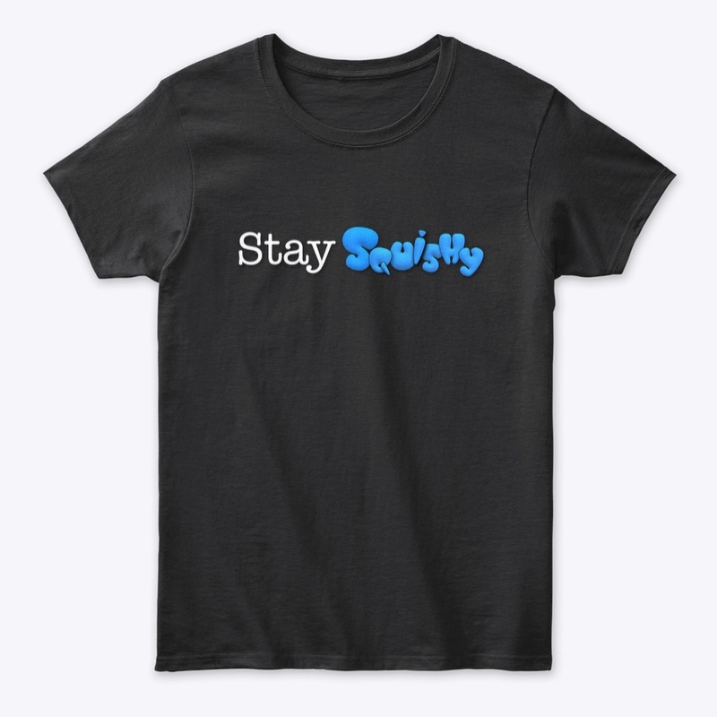 Stay Squishy