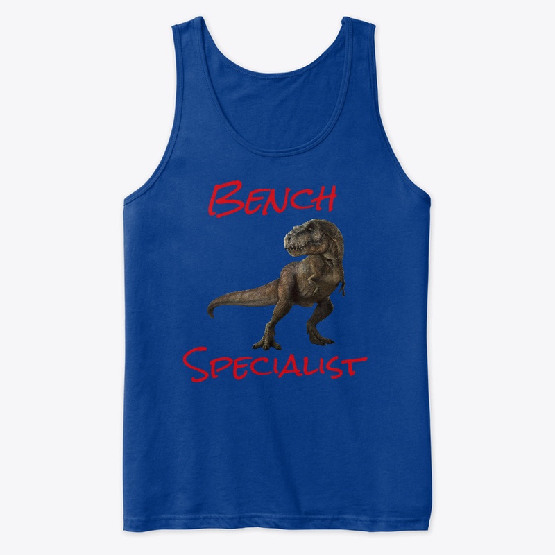 Bench Specialist 
