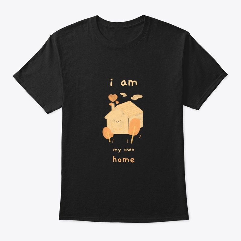 I am my own home