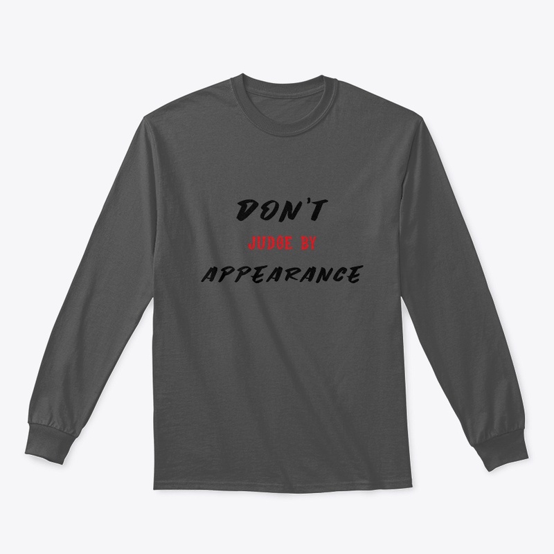Don't judge by Appearance