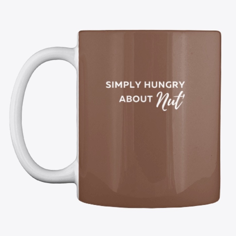 Simply Hungry About Nut Chocolote Quote