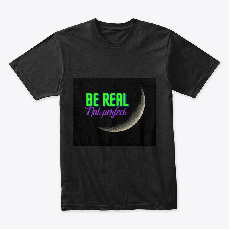 Be real not perfect Sweatshirt