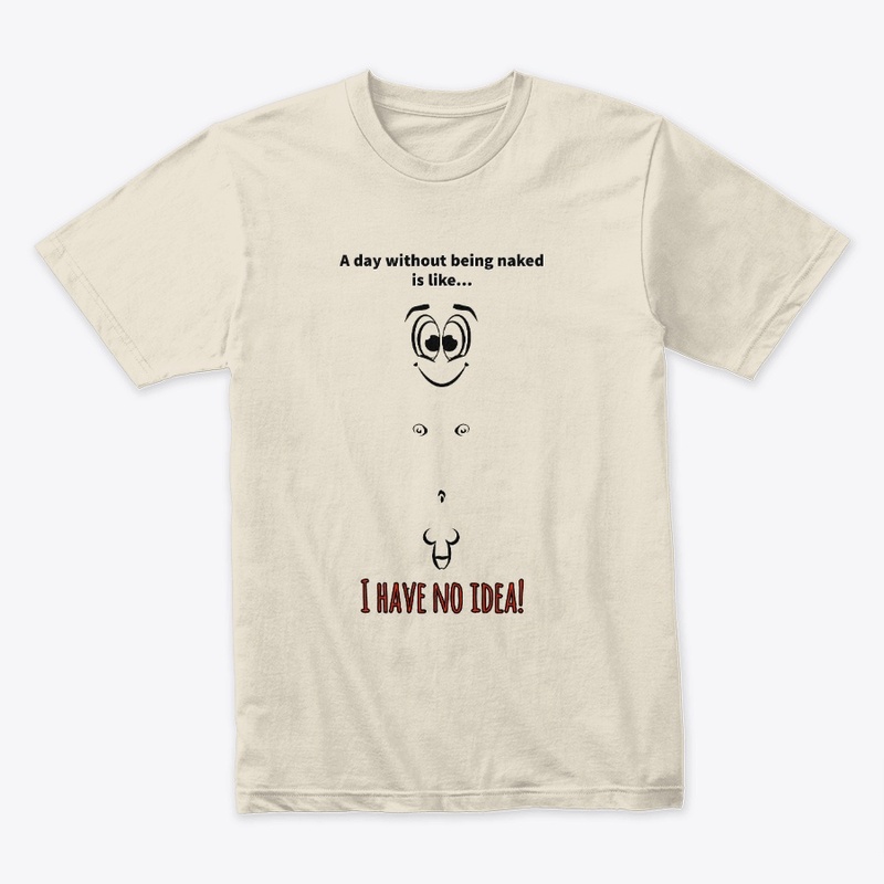 I have no idea! (Mens)