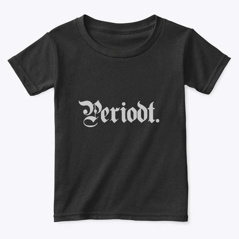               Periodt. 