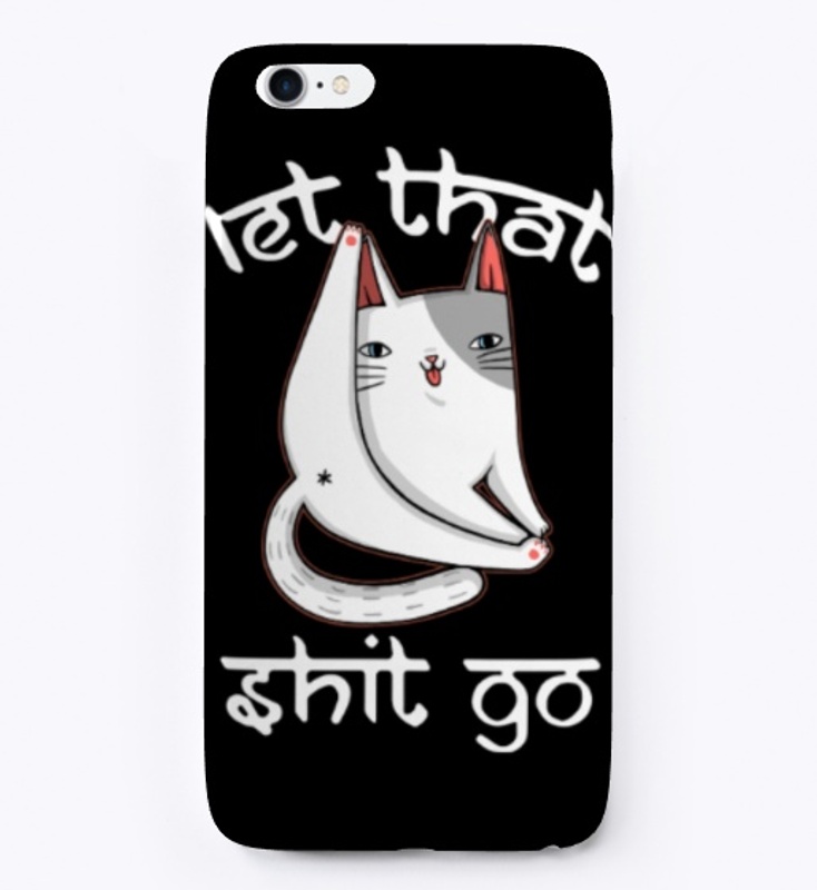 Let That Shit Go Cat Version
