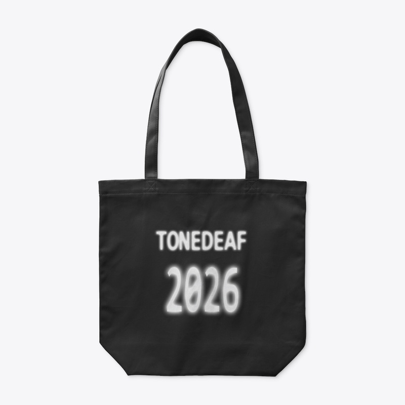 TONEDEAF 2026! TOTE BAG