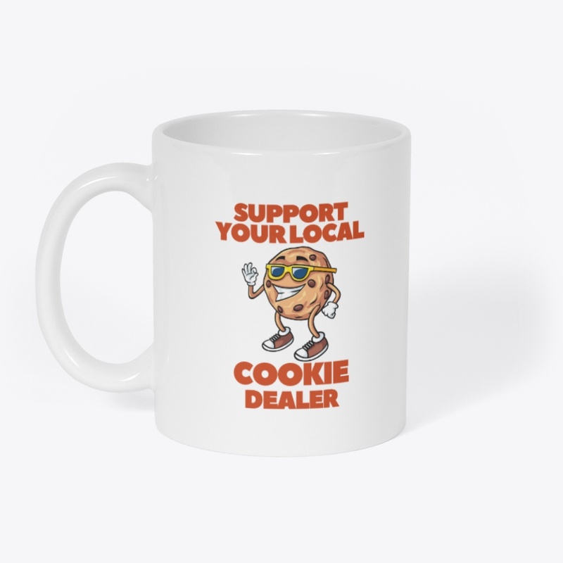 Support Your Local Cookie Dealer