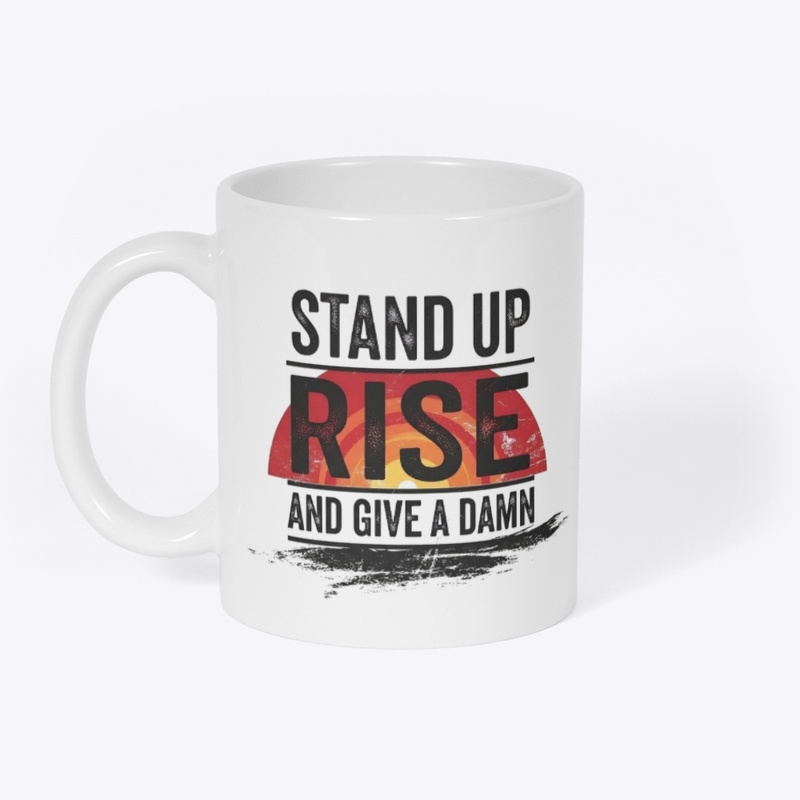 Rise For What You Want