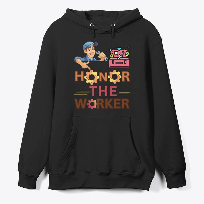Honor the worker