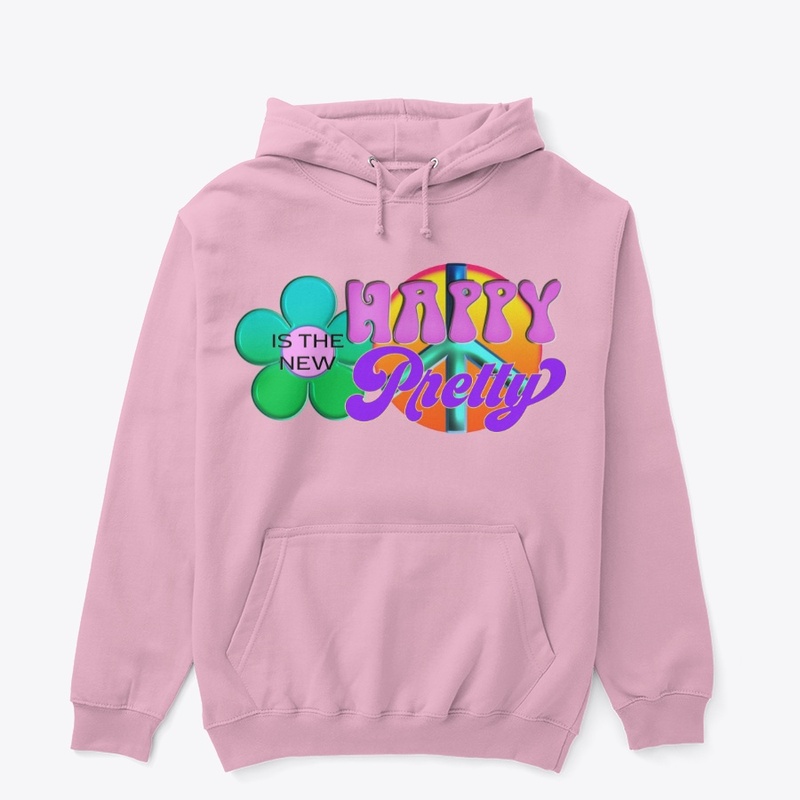 Happy is the New Pretty