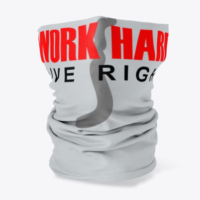 WorkHardLiveRight