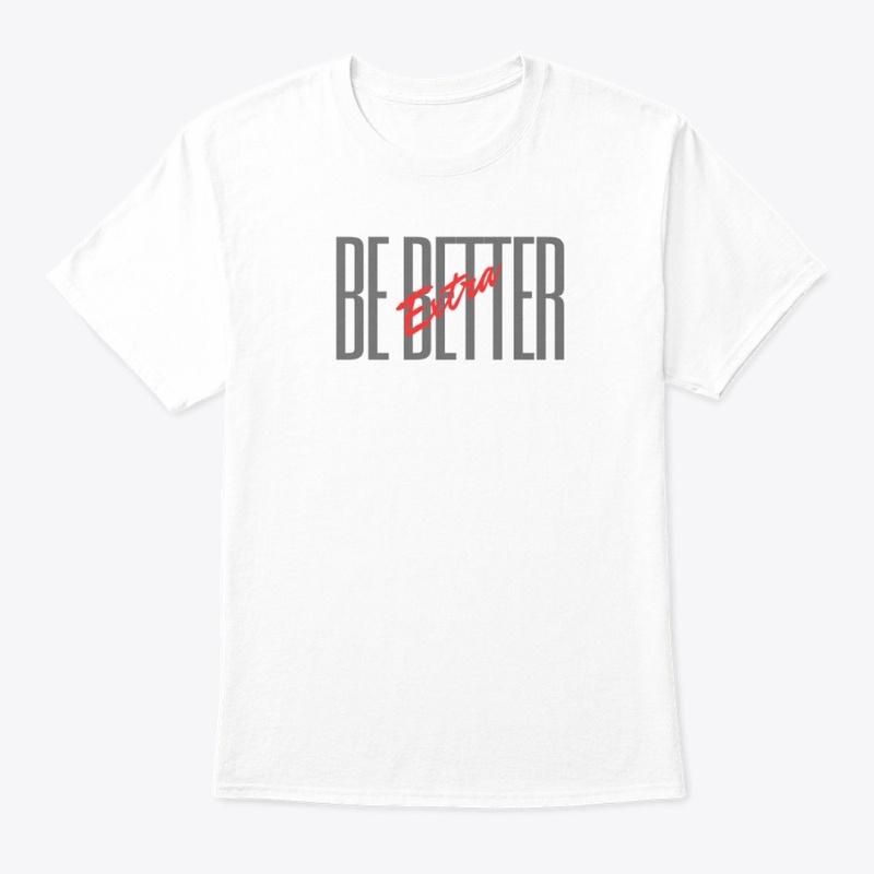 Be Better