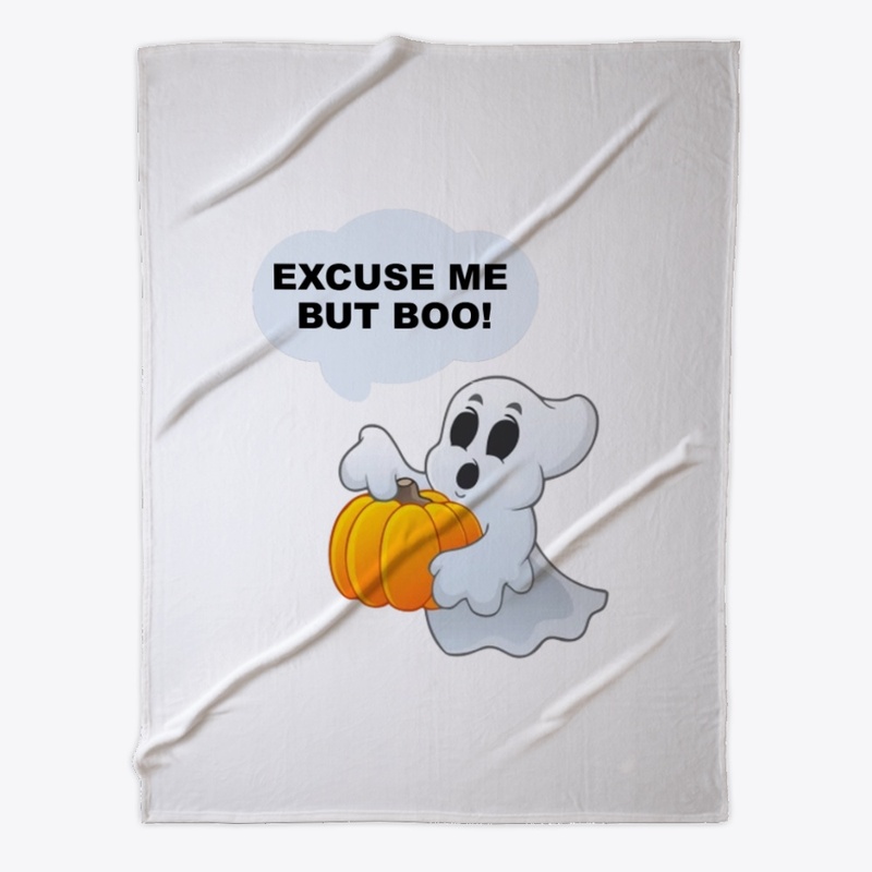 Happy Halloween - Excuse me but boo!