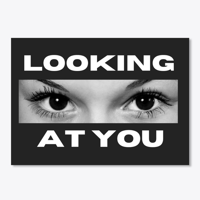 Looking at you - bit scary but cool 