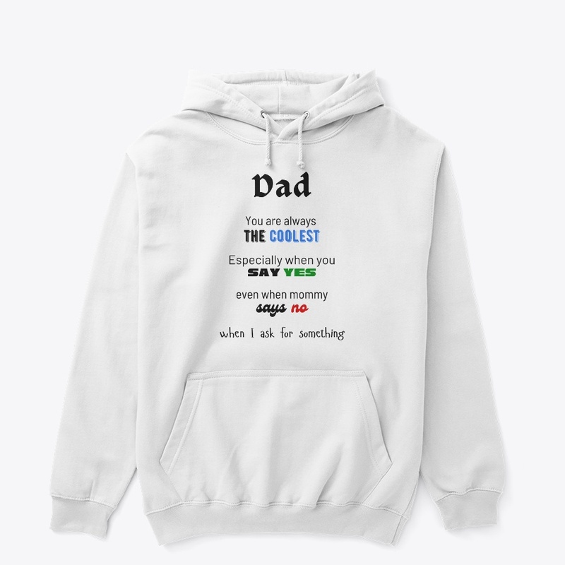 Dad is the Coolest!