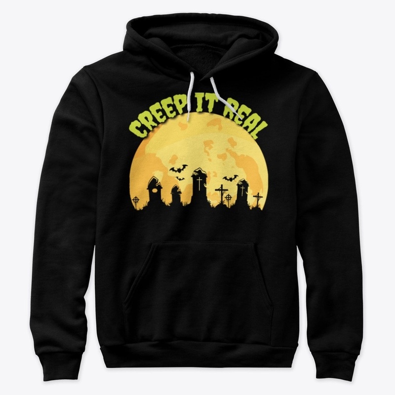 Creep it Real