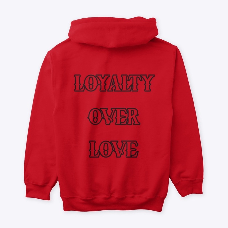 STREET LEGEND-"LOYALTY OVER LOVE"