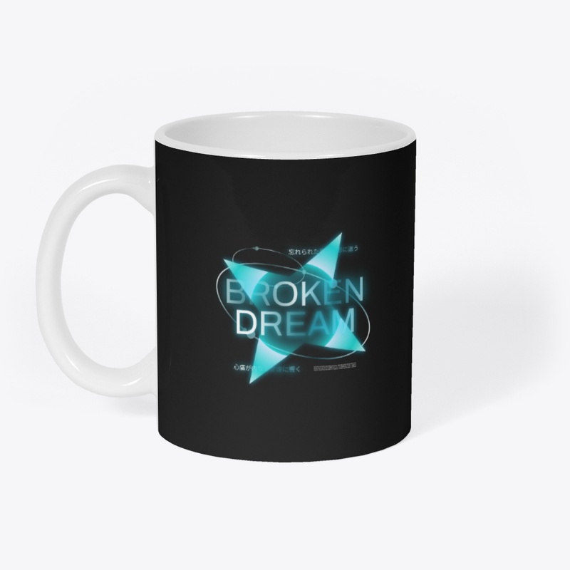 Broken Dream Typography Streetwear Merch