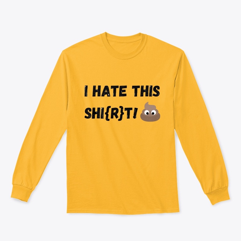 I Hate This Shi{R}t!