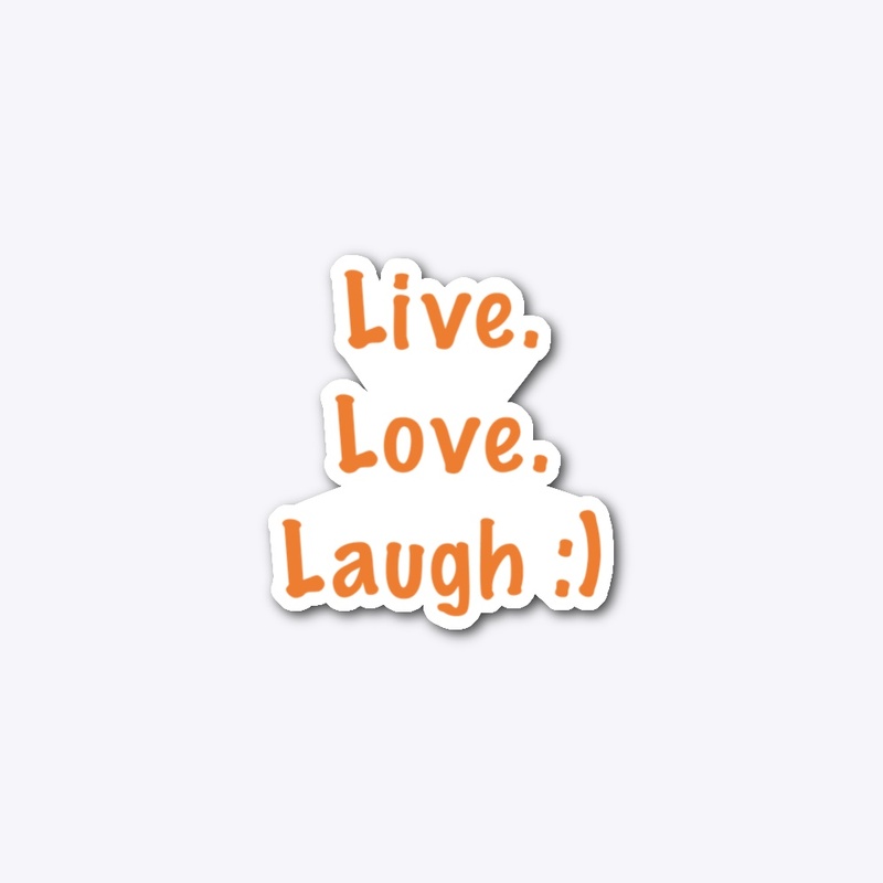 Live love laugh EcoFriendly hoodie