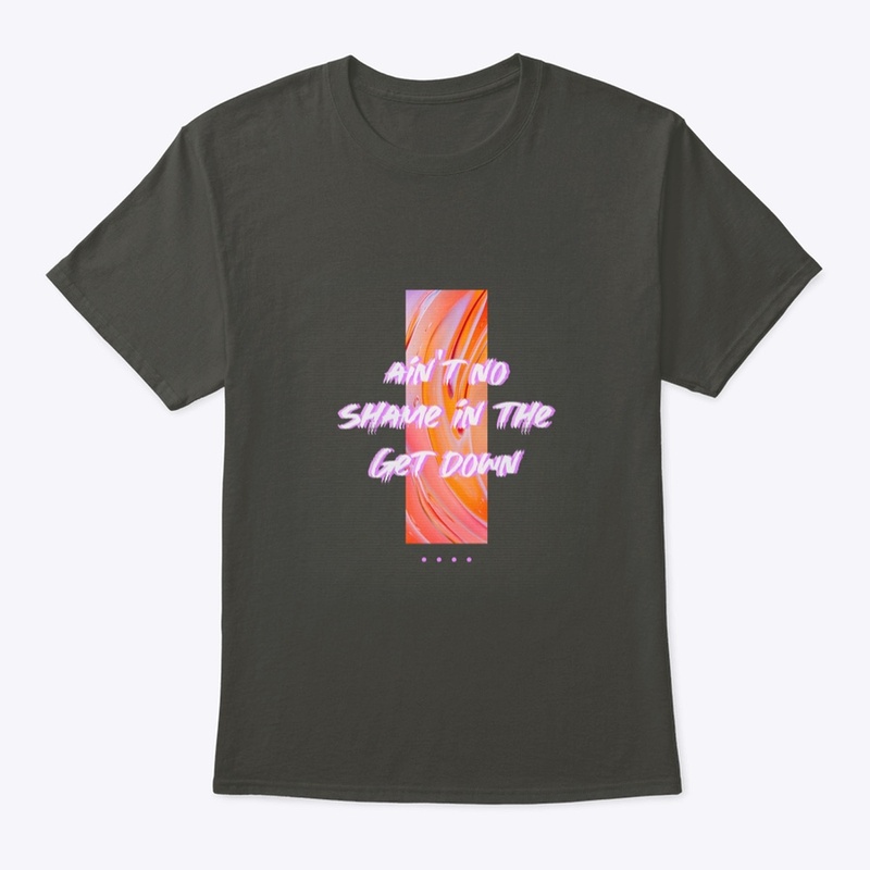 Aint No Shame Summer Gear