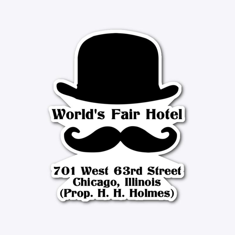 World's Fair Hotel (H. H. Holmes)