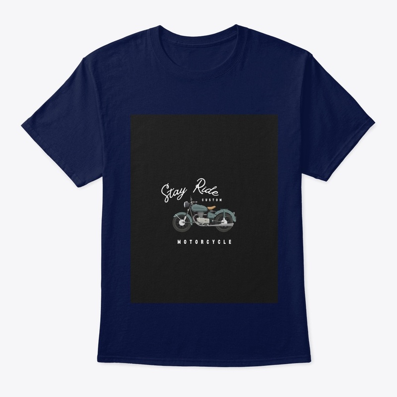 "Stay Ride Custom Motorcycle T-Shirt
