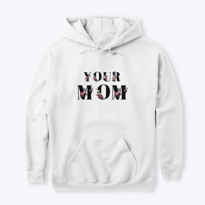 Your Mom