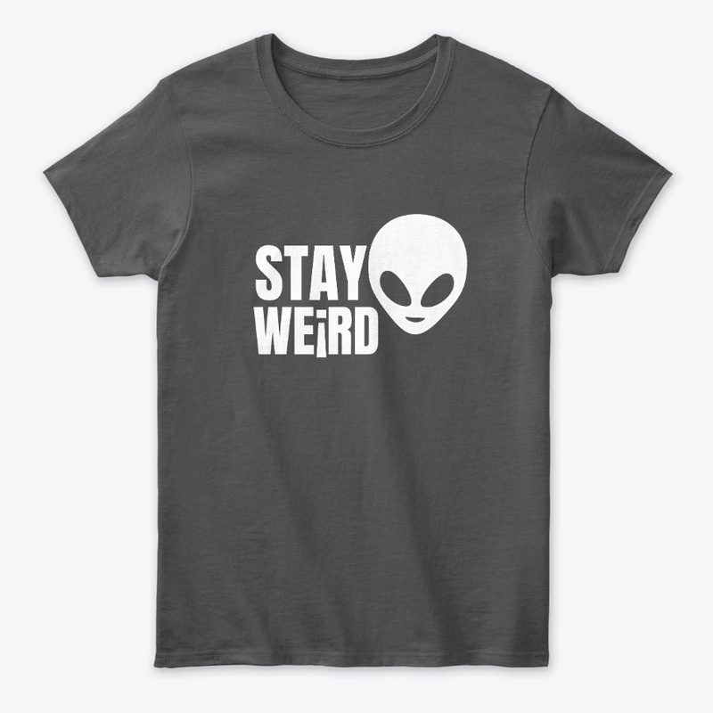 Stay Weird