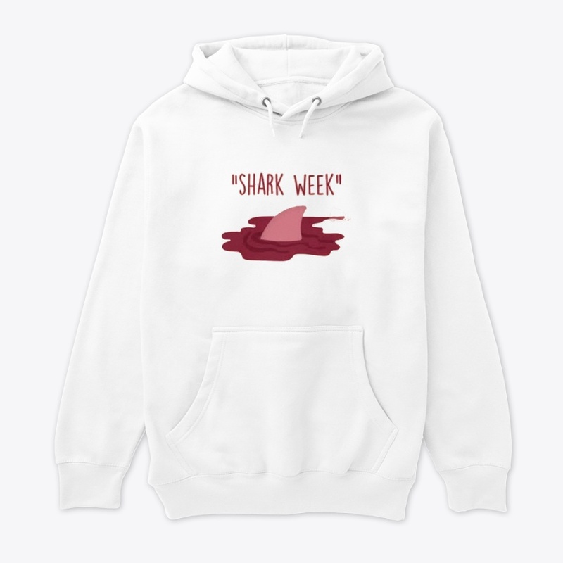 Shark Week, Funny Period Humor, 