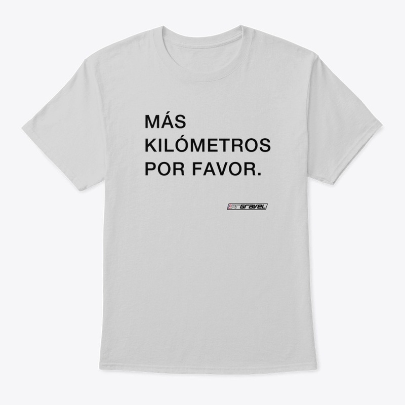 Más Kilómetros Por Favor - Black Text