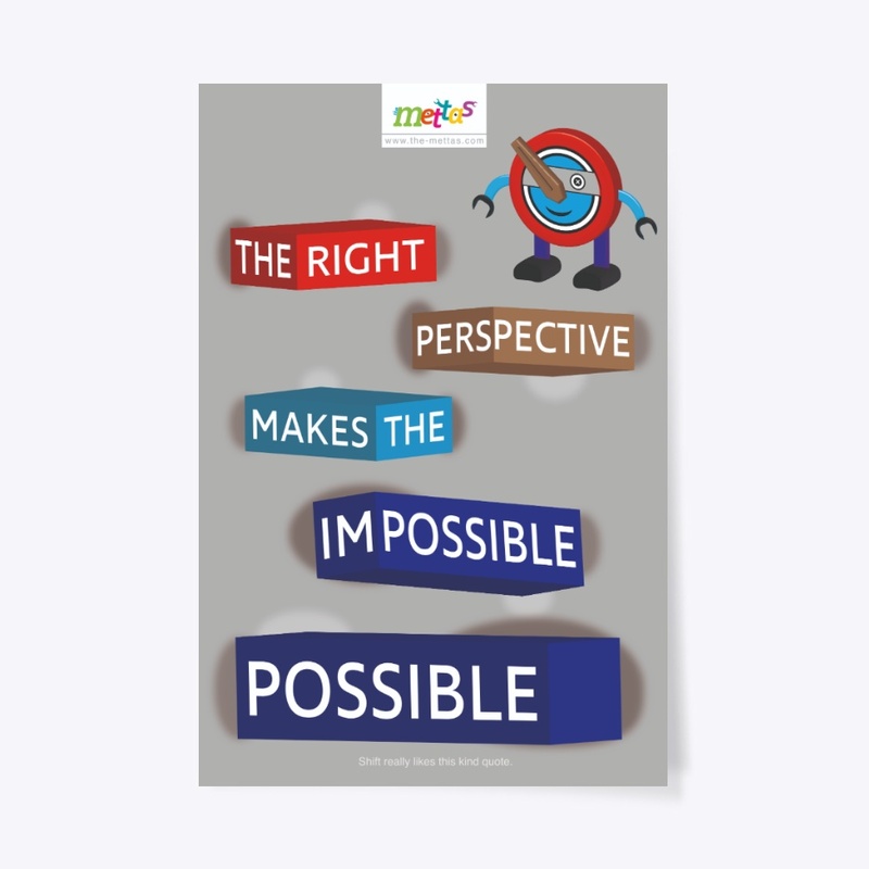Shift – Mettas Quote Poster