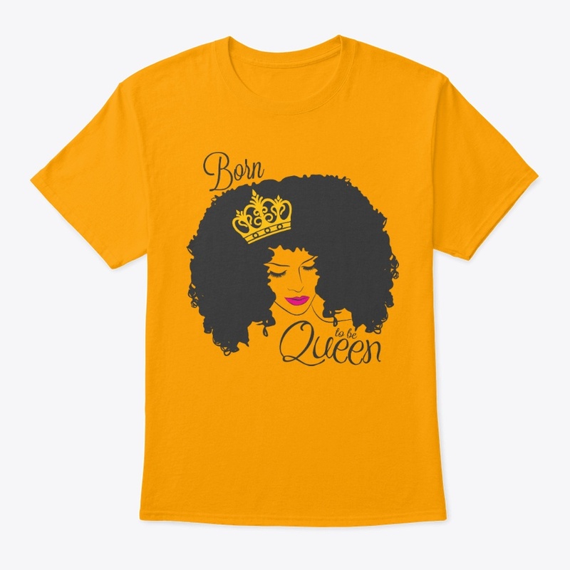 Born to be Queen