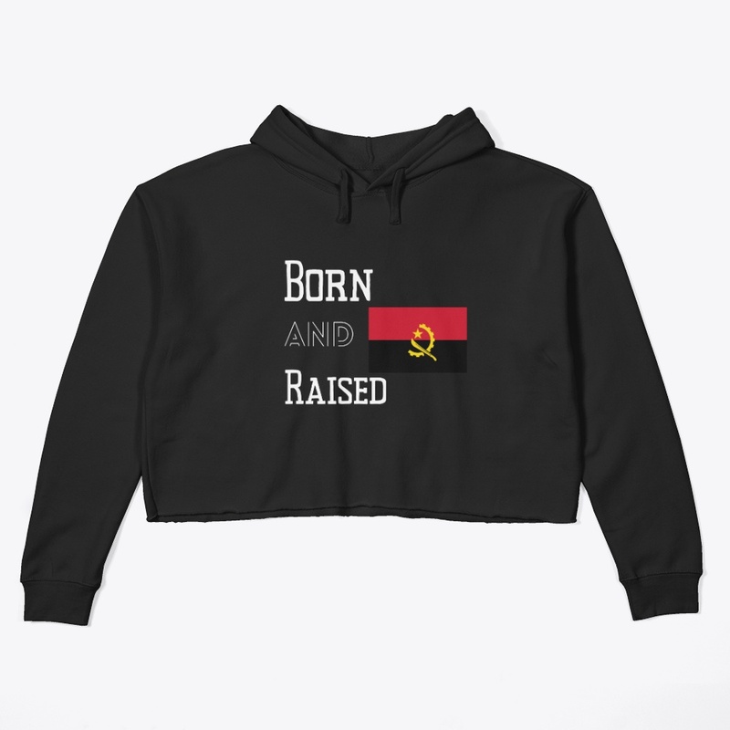 Born and raised - Angola