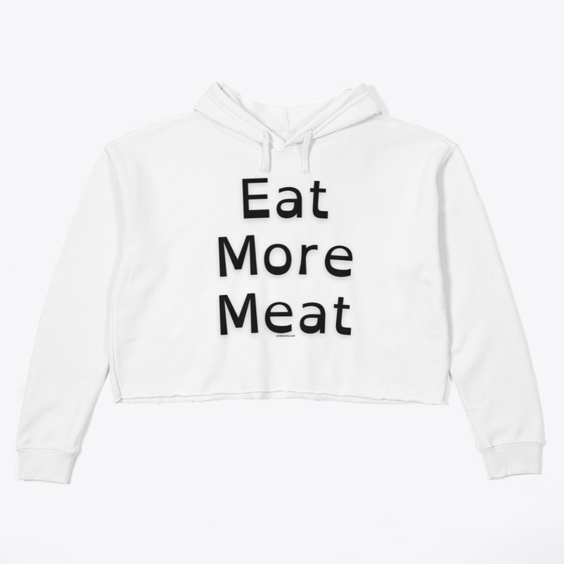 Eat More Meat