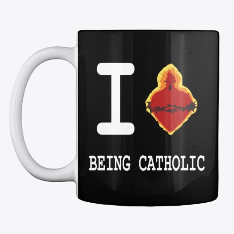I love being Catholic